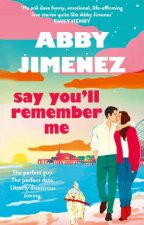 Say Youll Remember Me