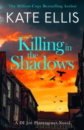 Killing in the Shadows by Kate Ellis