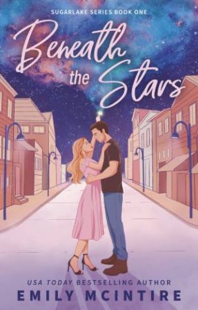 Beneath the Stars by Emily McIntire