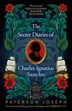 The Secret Diaries Of Charles Ignatius Sancho