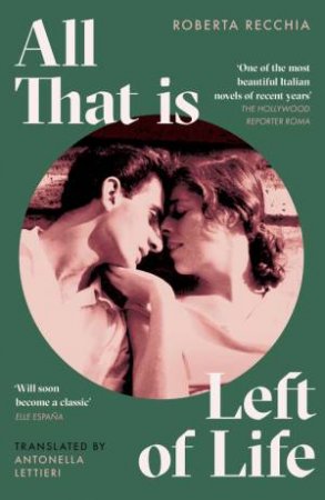 All That is Left of Life by Roberta Recchia