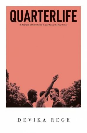 Quarterlife by Devika Rege