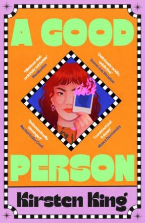 A Good Person by Kirsten King