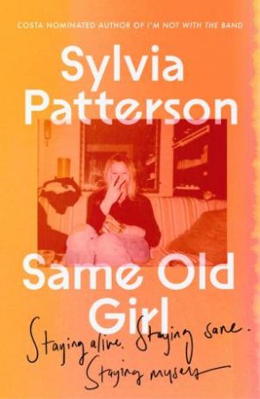 Same Old Girl by Sylvia Patterson