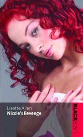 Black Lace: Nicole's Revenge by Lisette Allen