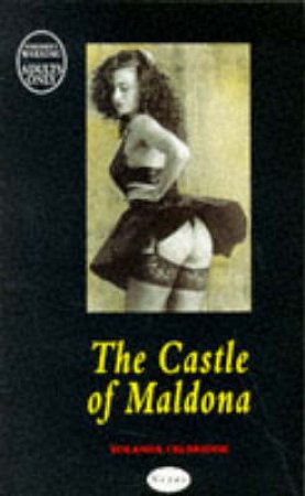 Nexus: Castle Of Maldona by Yolanda Celbridge