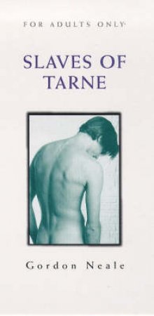 Idol: Slaves of Tarne by Gordon Neale