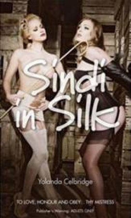 Sindi In Silk by Yolanda Celbridge