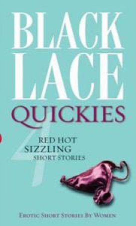 Black Lace Quickies 4 by Various