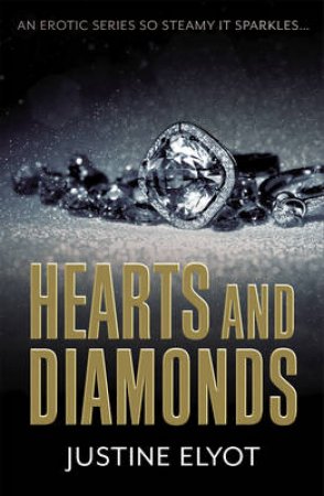 Hearts and Diamonds by Justine Elyot