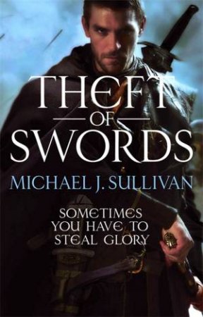Riyria Revelations 01 : Theft Of Swords by Michael J Sullivan