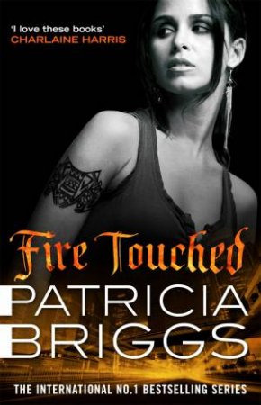 Fire Touched by Patricia Briggs