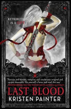 Last Blood by Kristen Painter