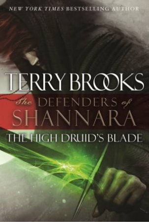 The High Druid's Blade by Terry Brooks