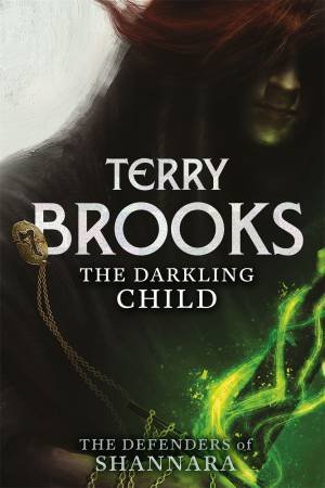The Darkling Child by Terry Brooks