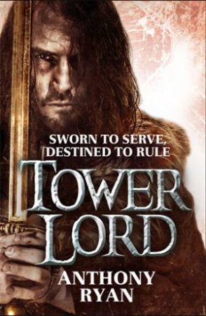 Tower Lord by Anthony Ryan