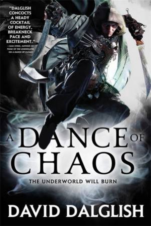 A Dance of Chaos by David Dalglish