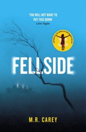 Fellside by M. R. Carey