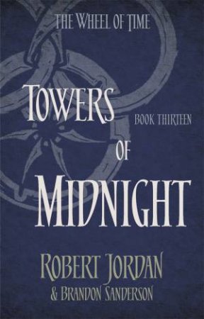 Towers Of Midnight by Robert Jordan & Brandon Sanderson