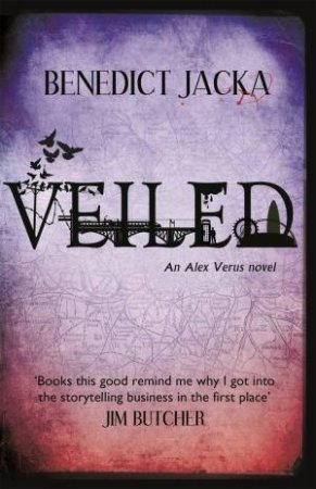 Veiled by Benedict Jacka