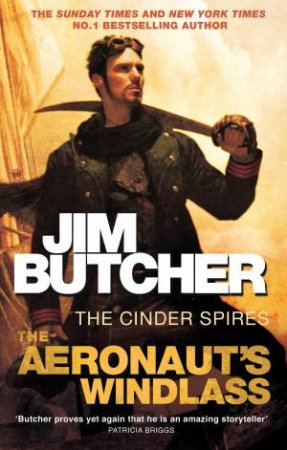 The Aeronaut's Windlass by Jim Butcher