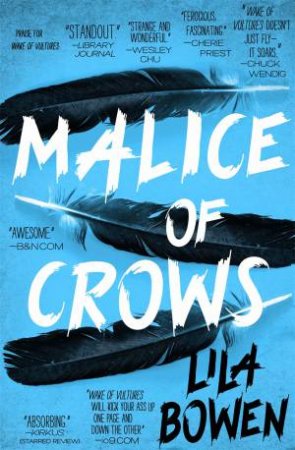 Malice Of Crows by Lila Bowen