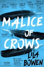Malice Of Crows
