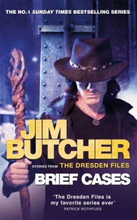 The Dresden Files: Brief Cases by Jim Butcher