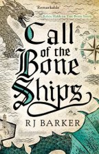 Call Of The Bone Ships