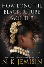How Long til Black Future Month