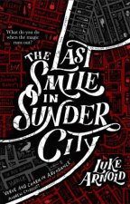 The Last Smile In Sunder City
