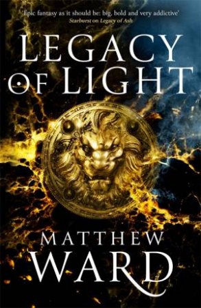 Legacy Of Light by Matthew Ward