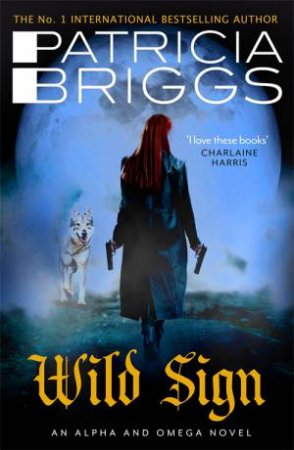 Wild Sign by Patricia Briggs