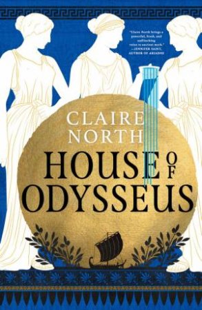 House Of Odysseus by Claire North