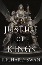 The Justice Of Kings