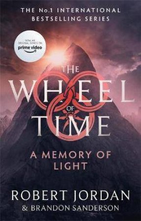 A Memory Of Light by Robert Jordan & Brandon Sanderson