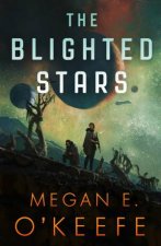 The Blighted Stars