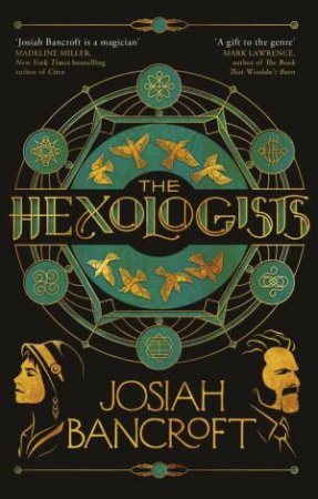 The Hexologists 01 by Josiah Bancroft