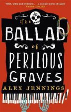 The Ballad Of Perilous Graves