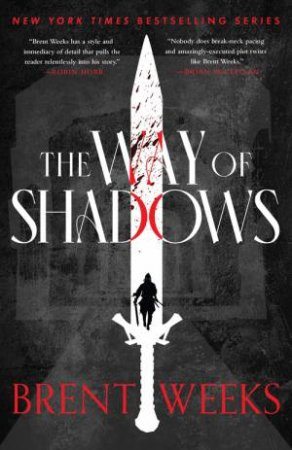 The Way Of Shadows by Brent Weeks