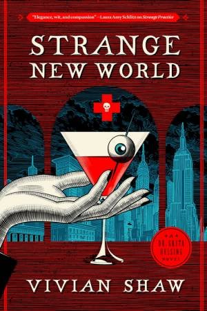 Strange New World by Vivian Shaw & Vivian Shaw