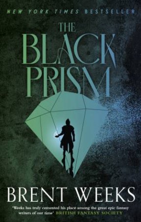 The Black Prism by Brent Weeks