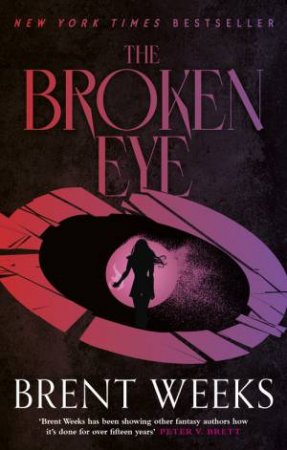 The Broken Eye by Brent Weeks