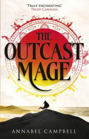The Outcast Mage by Annabel Campbell