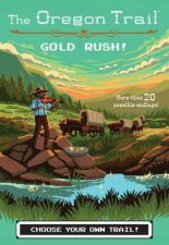 Oregon Trail Gold Rush