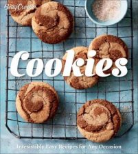 Betty Crocker Cookies Irresistibly Easy Recipes For Any Occasion