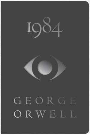 1984 Deluxe Edition by George Orwell