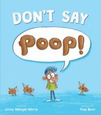 Dont Say Poop