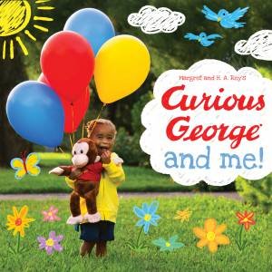 Curious George And Me Padded Board Book by H. A. Rey