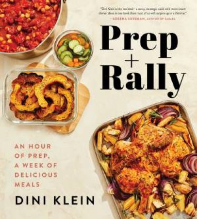 Prep And Rally by Dini Klein